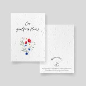 Planting card - Greeting card - These few flowers