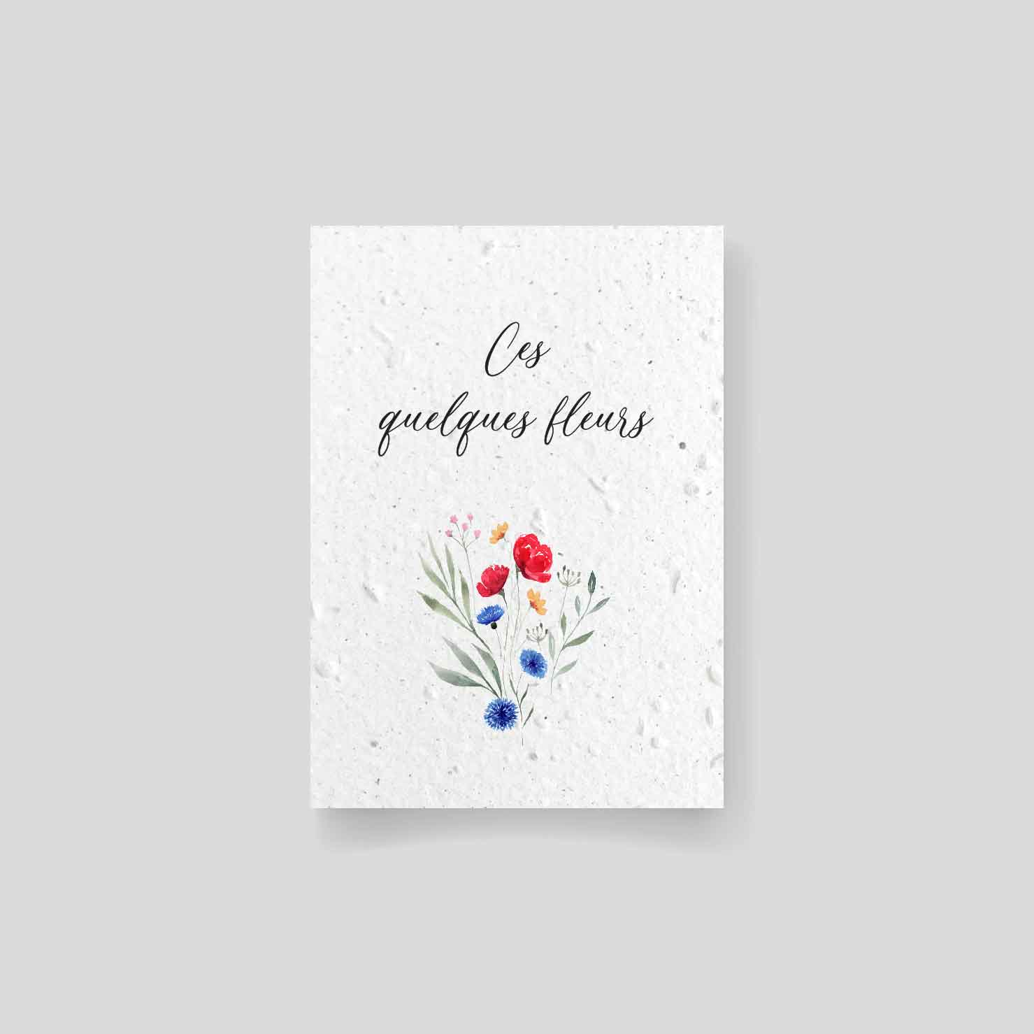 Planting card - Greeting card "These few flowers" recto